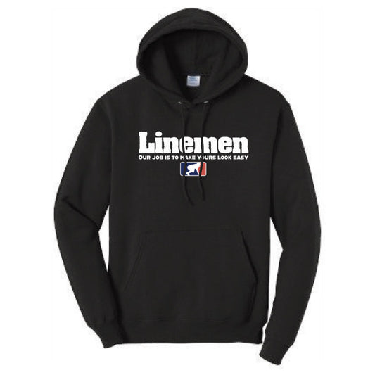 A LINEMANS JOB - Hoodie