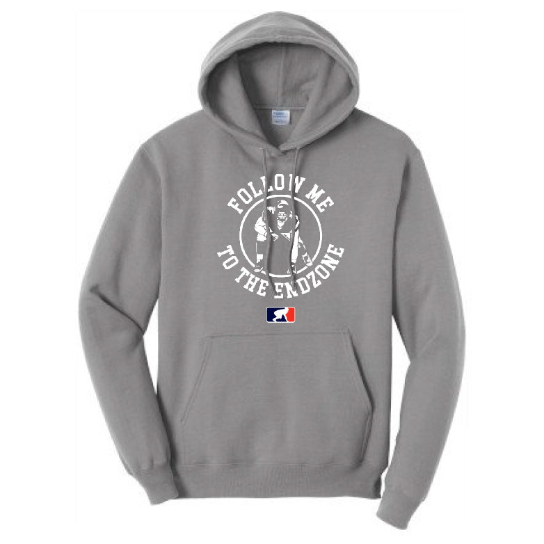 FOLLOW ME TO THE ENDZONE - Hoodie