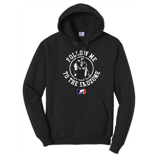 FOLLOW ME TO THE ENDZONE - Heavyweight Hoodie