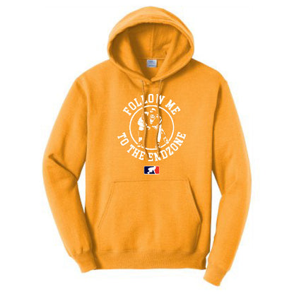 FOLLOW ME TO THE ENDZONE - Hoodie
