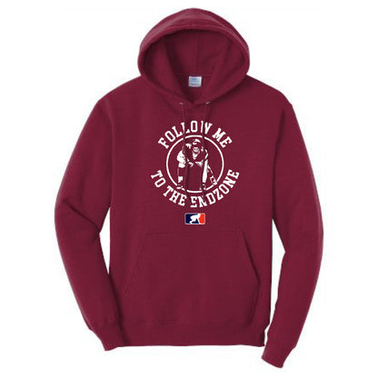 FOLLOW ME TO THE ENDZONE - Hoodie