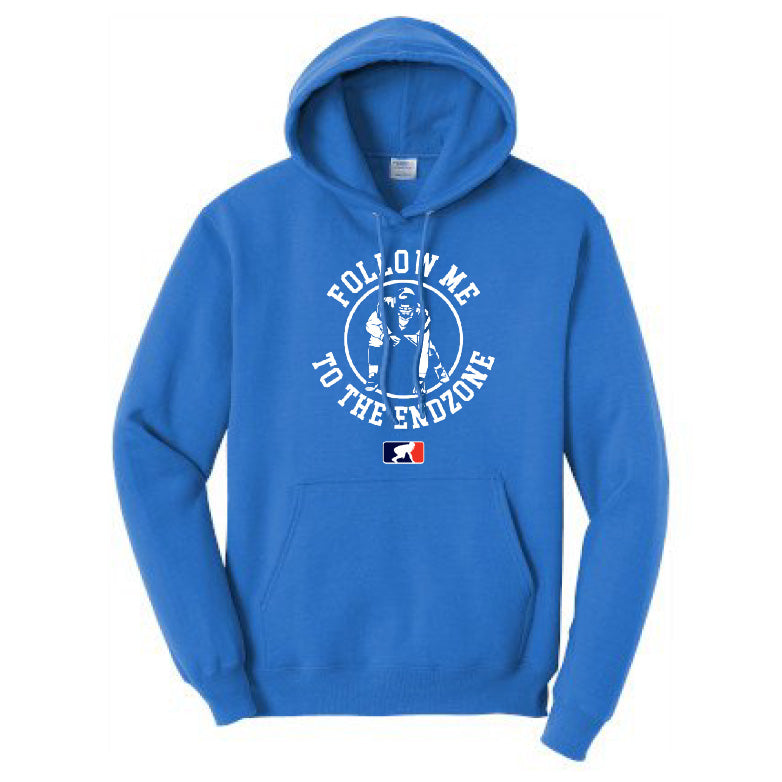 FOLLOW ME TO THE ENDZONE - Hoodie