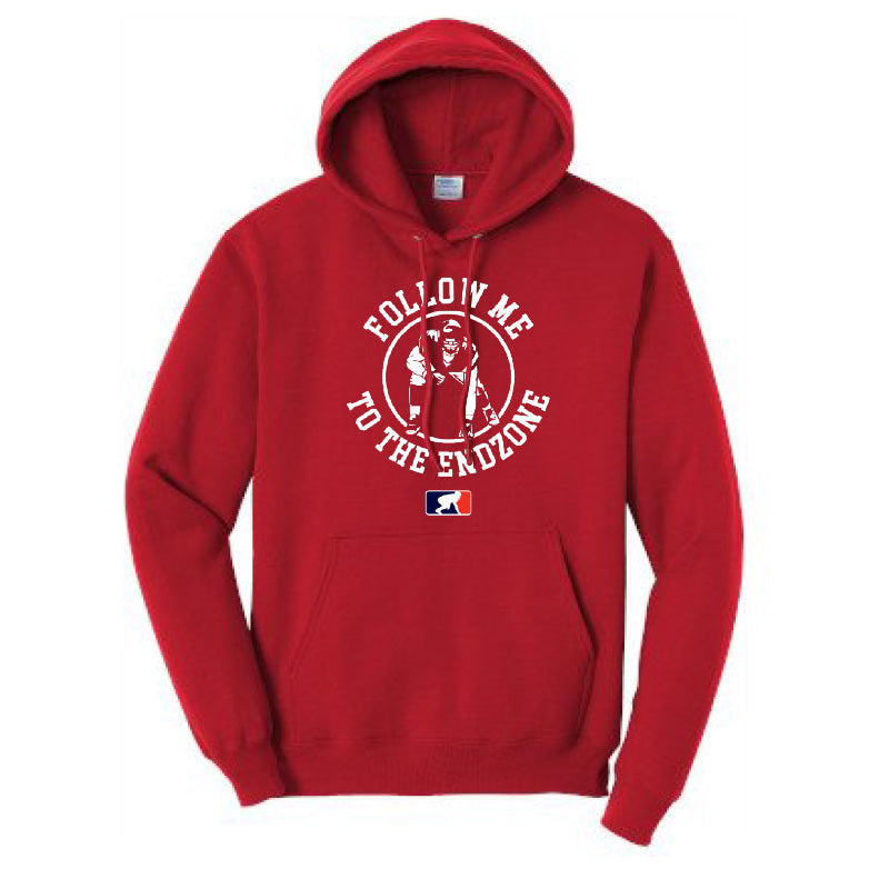 FOLLOW ME TO THE ENDZONE - Hoodie