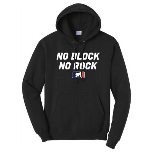 NO BLOCK NO ROCK - Heavyweight Hoodie