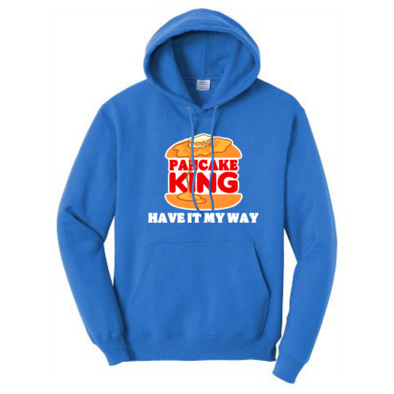 HAVE IT MY WAY - Hoodie