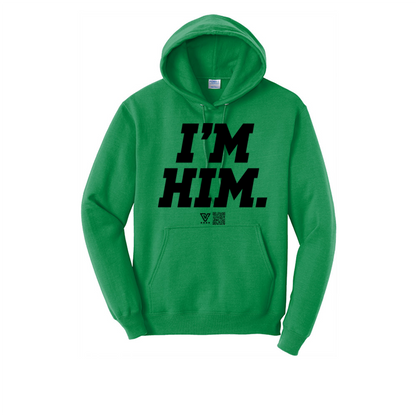 I’m Him Graphic Hoodie (Black)