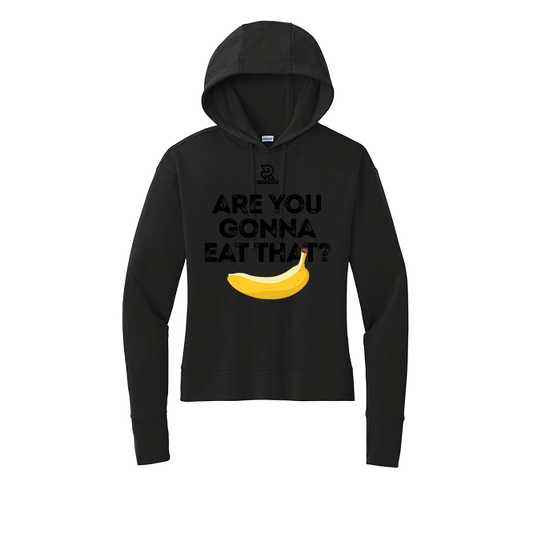 ARE YOU GONNA EAT THAT (Black) - Womens Flex Fleece Pullover Hoodie