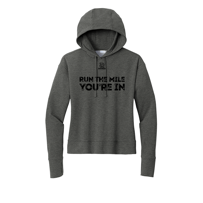 RUN THE MILE YOU'RE IN (Black) - Womens Flex Fleece Pullover Hoodie