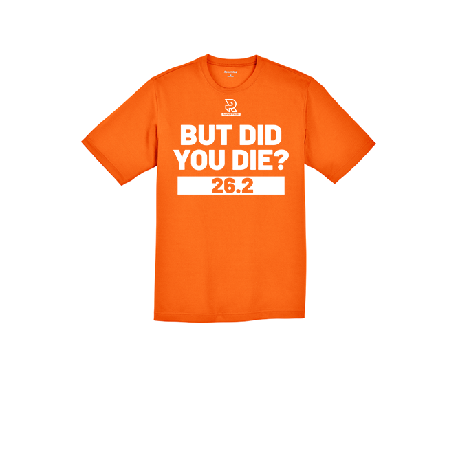 BUT DID YOU DIE? 26.2 (White) - RacerMesh Short Sleeve Tee