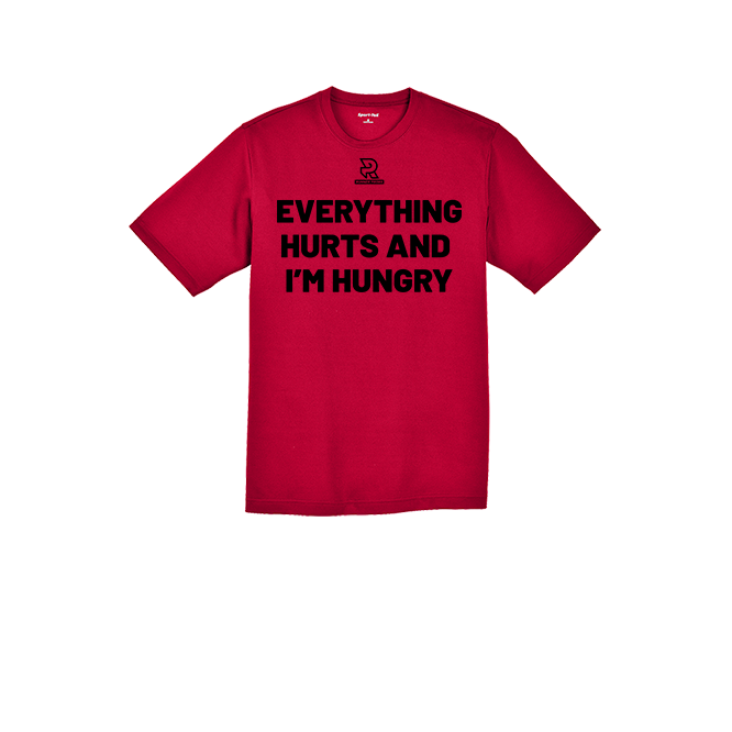 EVERYTHING HURTS AND IM HUNGRY (Black) - RacerMesh Short Sleeve Tee