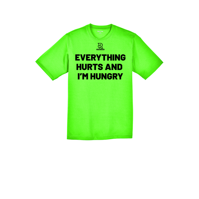 EVERYTHING HURTS AND IM HUNGRY (Black) - RacerMesh Short Sleeve Tee