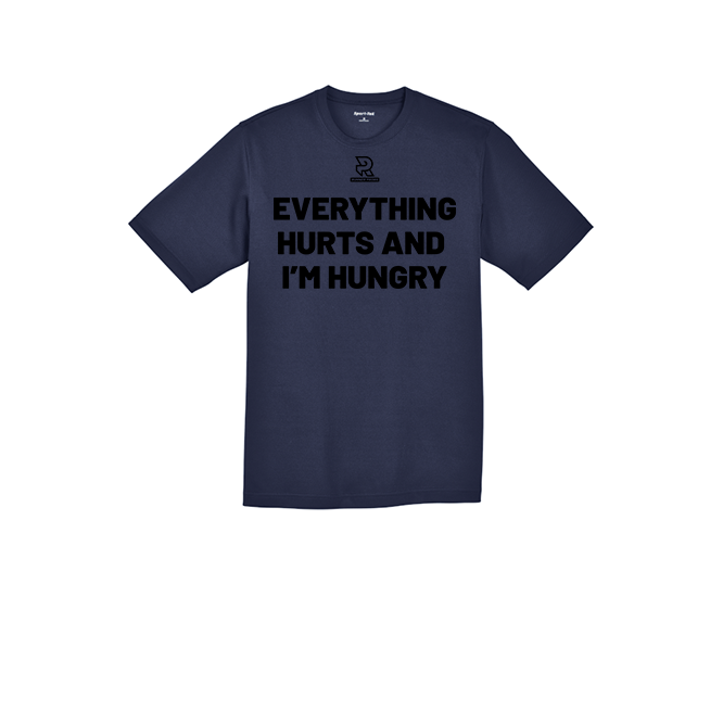 EVERYTHING HURTS AND IM HUNGRY (Black) - RacerMesh Short Sleeve Tee