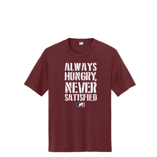 ALWAYS HUNGRY - Performance Tee