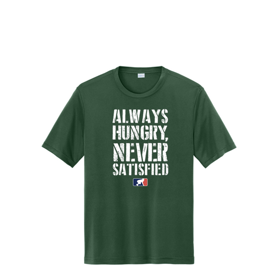 ALWAYS HUNGRY - Tall Performance Tee