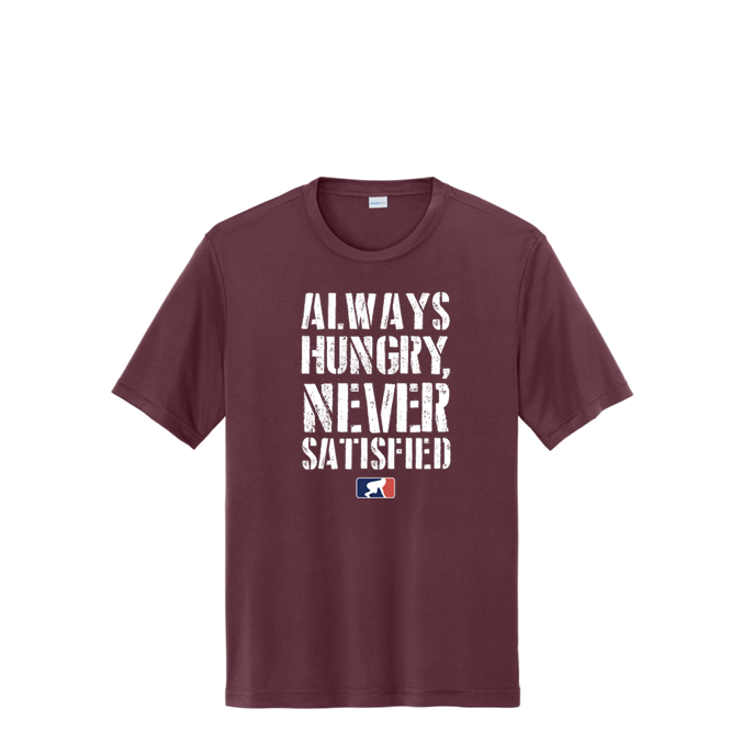 ALWAYS HUNGRY - Performance Tee