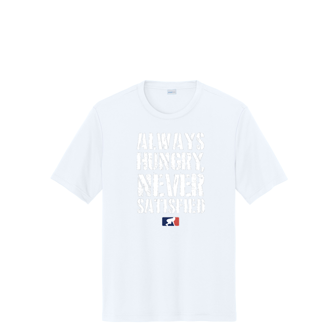 ALWAYS HUNGRY - Performance Tee