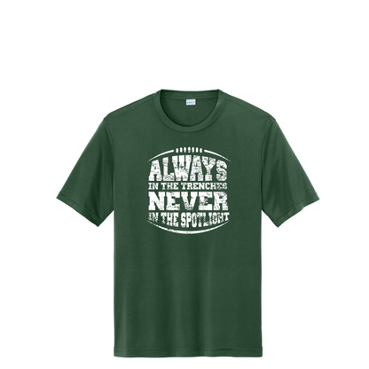 ALWAYS IN THE TRENCHES - Youth Performance Tee