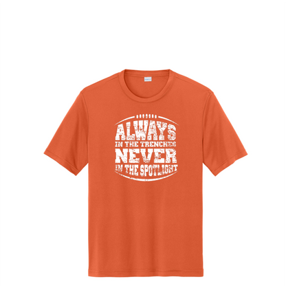 ALWAYS IN THE TRENCHES - Tall Performance Tee