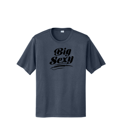 BIG SEXY (A) (Black) - Tall Performance Tee