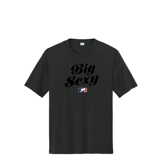BIG SEXY (Black) - Performance Tee