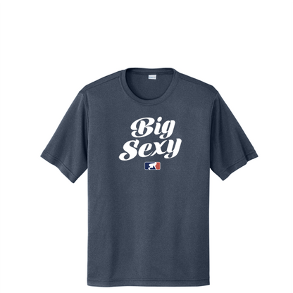 BIG SEXY (White) - Tall Performance Tee