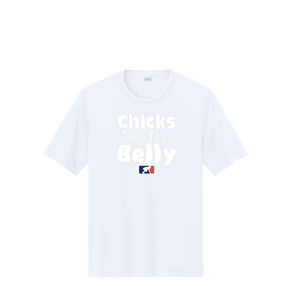 CHICKS DIG THE BELLY - Tall Performance Tee