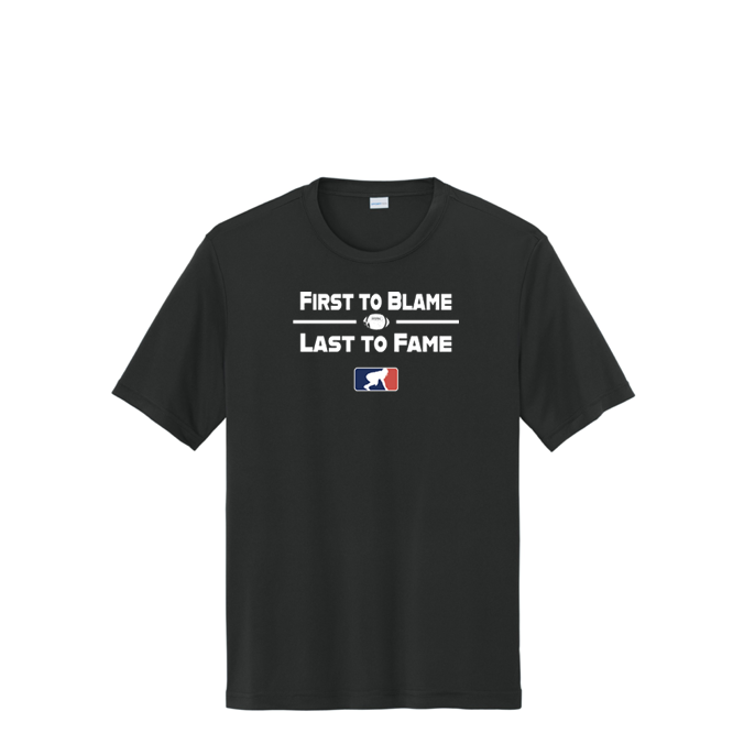 FIRST TO BLAME - Tall Performance Tee
