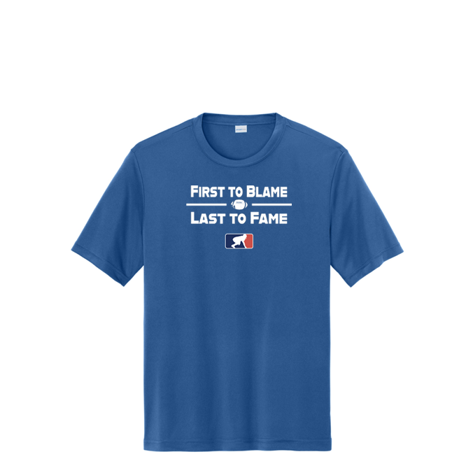 FIRST TO BLAME - Tall Performance Tee