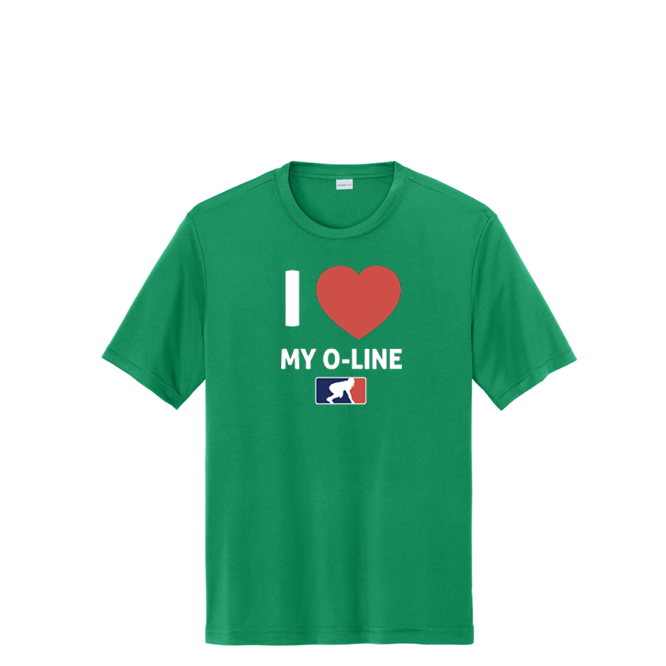 I <3 MY O-LINE - Performance Tee