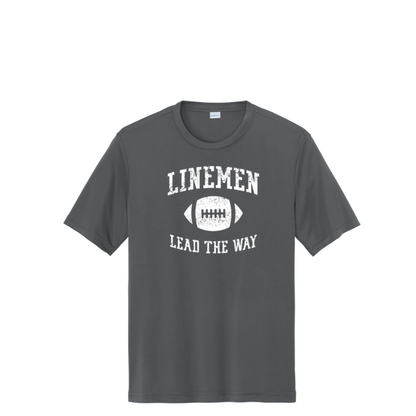 LINEMEN LEAD THE WAY - Performance Tee