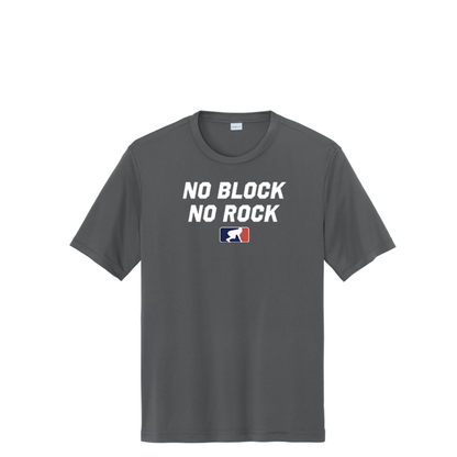 NO BLOCK NO ROCK - Tall Performance Tee