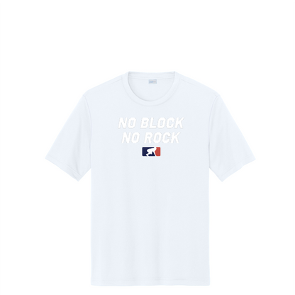 NO BLOCK NO ROCK - Tall Performance Tee