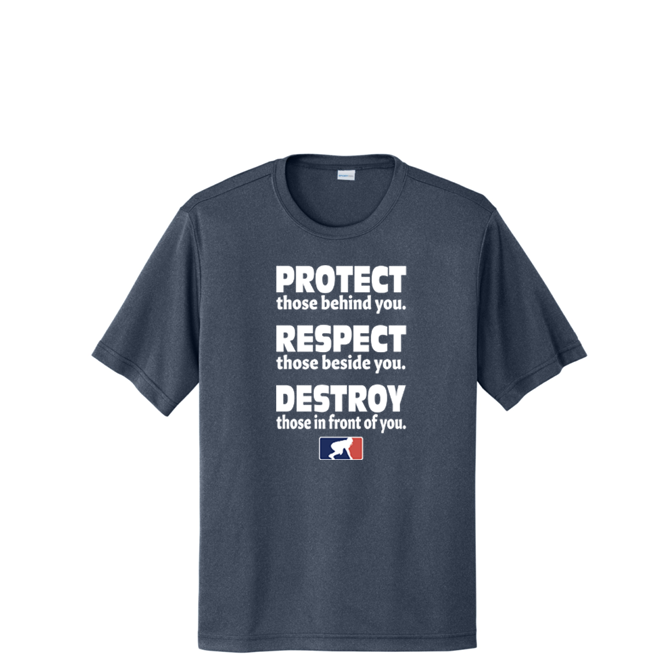 PROTECT RESPECT DESTROY - Performance Tee
