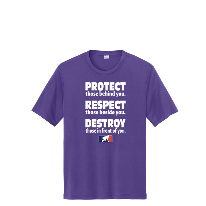 PROTECT RESPECT DESTROY - Performance Tee