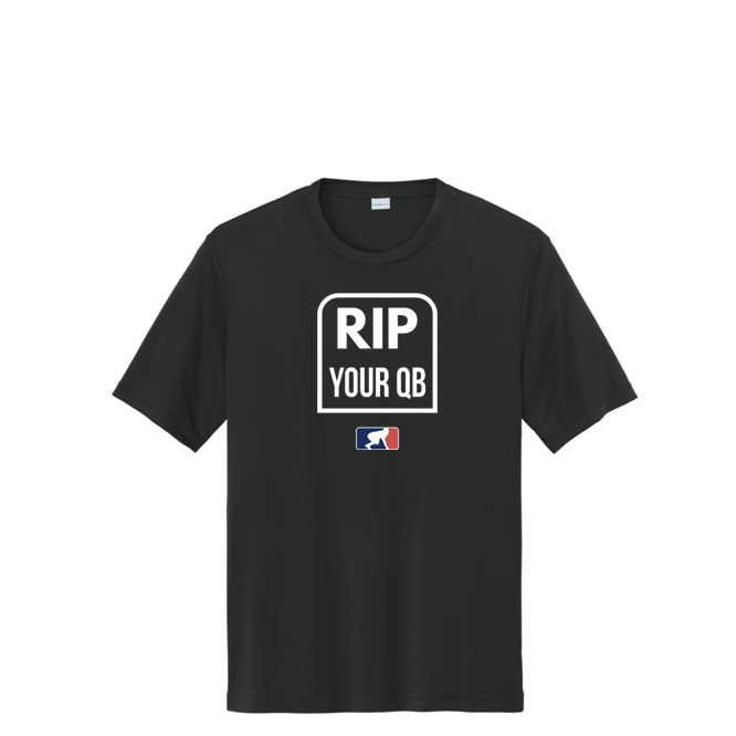 RIP YOUR QB - Performance Tee