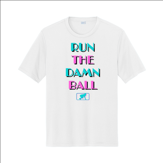 RUN THE DAMN BALL (Vice) - Trench Vice Performance Tee