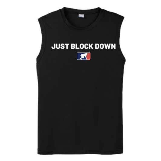 JUST BLOCK DOWN - Muscle T-Shirt