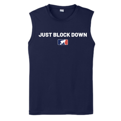 JUST BLOCK DOWN - Muscle T-Shirt