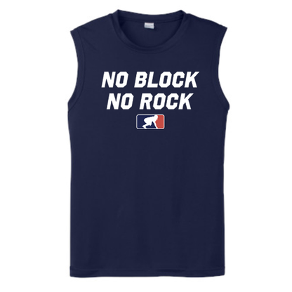 NO BLOCK NO ROCK - Muscle T-Shirt