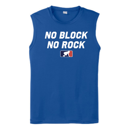 NO BLOCK NO ROCK - Muscle T-Shirt