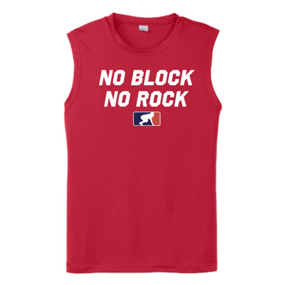NO BLOCK NO ROCK - Muscle T-Shirt
