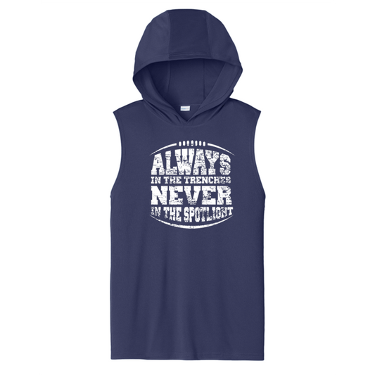 ALWAYS IN THE TRENCHES - Hooded Muscle Tee