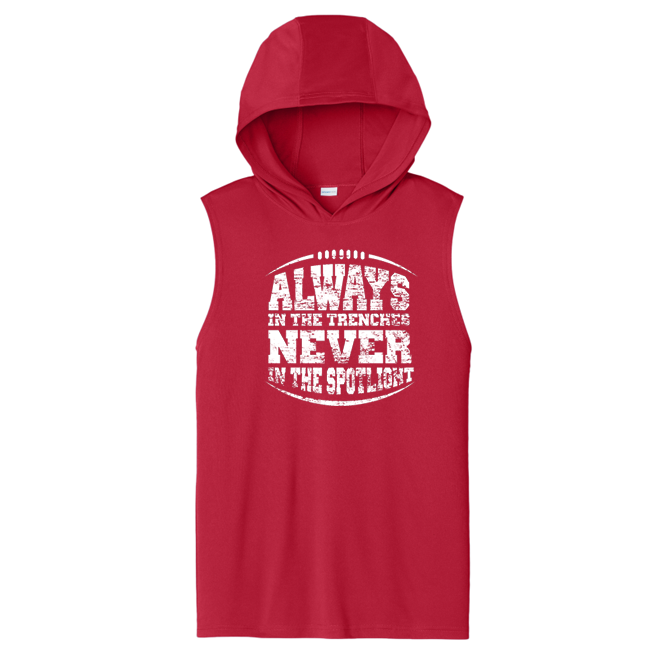 ALWAYS IN THE TRENCHES - Hooded Muscle Tee