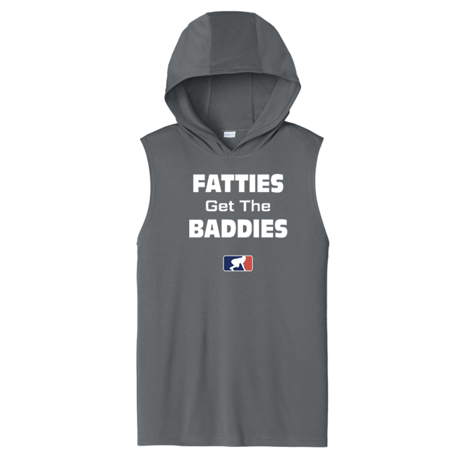 FATTIES GET THE BADDIES - Hooded Muscle Tee