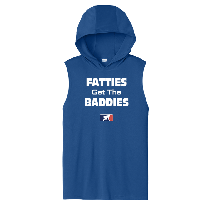 FATTIES GET THE BADDIES - Hooded Muscle Tee