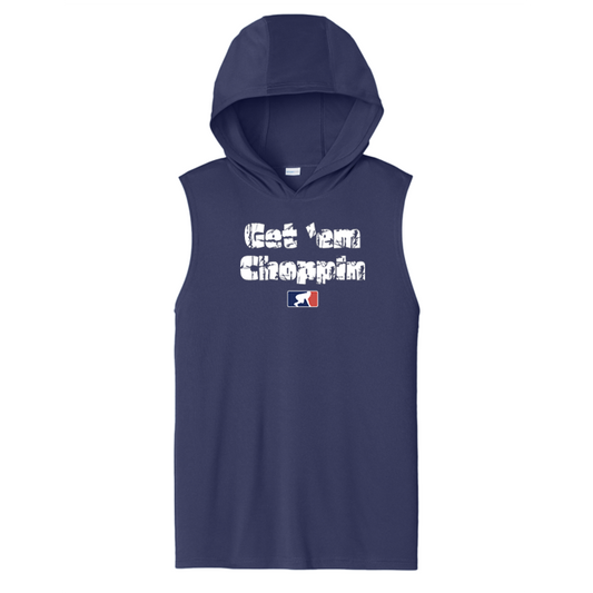 GET EM CHOPPIN - Hooded Muscle Tee