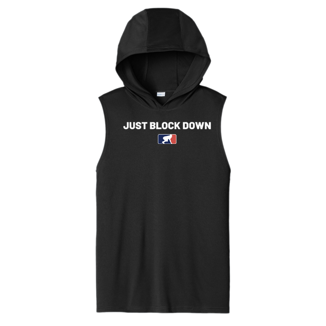 JUST BLOCK DOWN - Hooded Muscle Tee