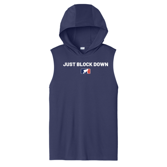 JUST BLOCK DOWN - Hooded Muscle Tee