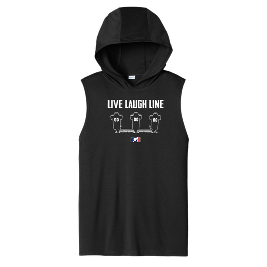 LIVE LAUGH LINE - Hooded Muscle Tee