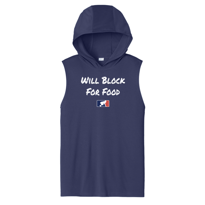 WILL BLOCK FOR FOOD - Hooded Muscle Tee